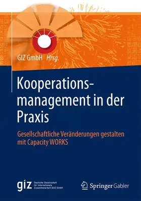 GIZ GmbH |  Kooperationsmanagement in der Praxis | Buch |  Sack Fachmedien