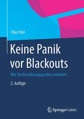 Pohl |  Keine Panik vor Blackouts | Buch |  Sack Fachmedien