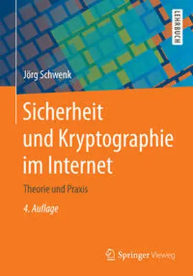Schwenk |  Sicherheit und Kryptographie im Internet | eBook | Sack Fachmedien