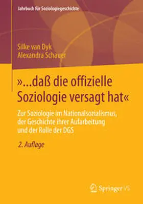 van Dyk / Schauer |  »... daß die offizielle Soziologie versagt hat« | Buch |  Sack Fachmedien