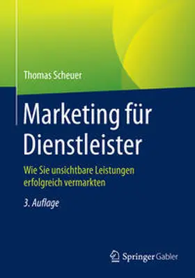 Scheuer |  Marketing für Dienstleister | Buch |  Sack Fachmedien