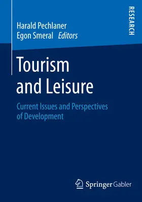 Pechlaner / Smeral | Tourism and Leisure | E-Book | sack.de
