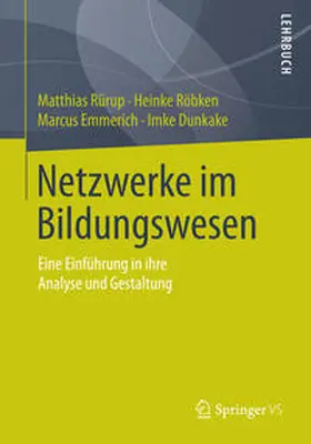 Rürup / Röbken / Emmerich |  Netzwerke im Bildungswesen | eBook | Sack Fachmedien