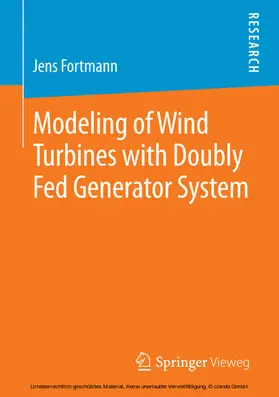 Fortmann | Modeling of Wind Turbines with Doubly Fed Generator System | E-Book | sack.de