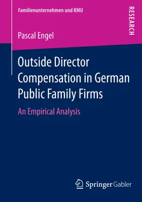Engel |  Outside Director Compensation in German Public Family Firms | eBook | Sack Fachmedien