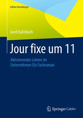 Kalmbach |  Jour fixe um 11 | Buch |  Sack Fachmedien