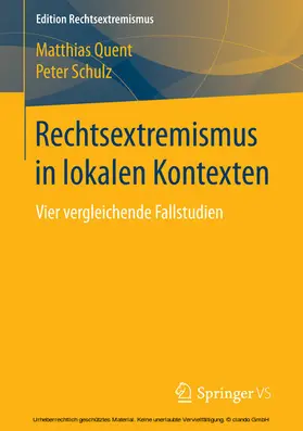 Quent / Schulz |  Rechtsextremismus in lokalen Kontexten | eBook | Sack Fachmedien