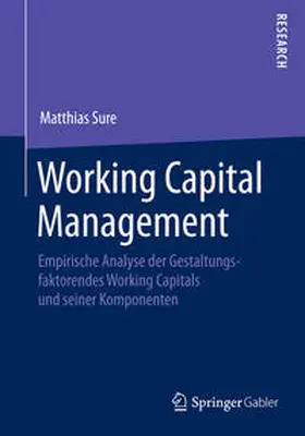 Sure |  Working Capital Management | Buch |  Sack Fachmedien