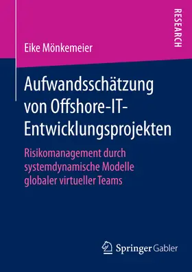 Mönkemeier | Aufwandsschätzung von Offshore-IT-Entwicklungsprojekten | E-Book | sack.de
