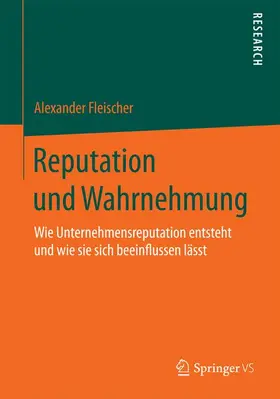 Fleischer |  Reputation und Wahrnehmung | Buch |  Sack Fachmedien