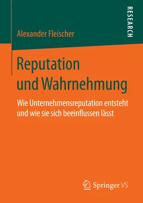 Fleischer | Reputation und Wahrnehmung | E-Book | sack.de
