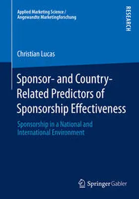 Lucas |  Sponsor- and Country-Related Predictors of Sponsorship Effectiveness | Buch |  Sack Fachmedien