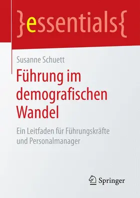 Schuett |  Führung im demografischen Wandel | Buch |  Sack Fachmedien