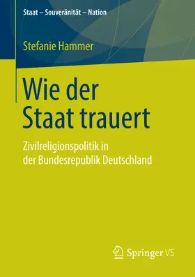 Hammer |  Wie der Staat trauert | eBook | Sack Fachmedien