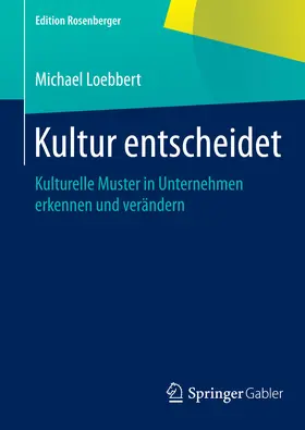 Loebbert |  Kultur entscheidet | eBook | Sack Fachmedien