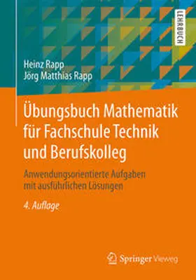Rapp | Übungsbuch Mathematik für Fachschule Technik und Berufskolleg | E-Book | sack.de