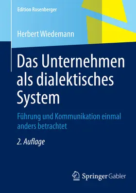 Wiedemann | Das Unternehmen als dialektisches System | E-Book | sack.de