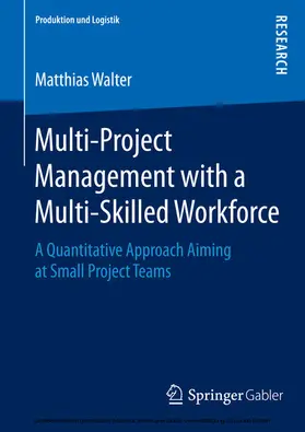 Walter |  Multi-Project Management with a Multi-Skilled Workforce | eBook | Sack Fachmedien