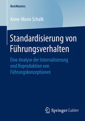 Schalk |  Standardisierung von Führungsverhalten | Buch |  Sack Fachmedien