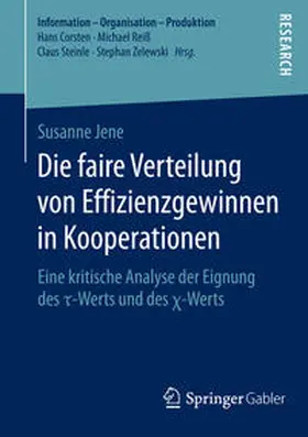 Jene |  Die faire Verteilung von Effizienzgewinnen in Kooperationen | Buch |  Sack Fachmedien
