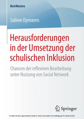 Oymanns |  Herausforderungen in der Umsetzung der schulischen Inklusion | eBook | Sack Fachmedien