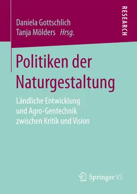 Gottschlich / Mölders | Politiken der Naturgestaltung | E-Book | sack.de