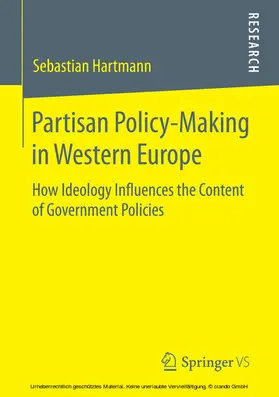 Hartmann |  Partisan Policy-Making in Western Europe | eBook | Sack Fachmedien