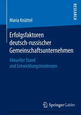 Knüttel | Erfolgsfaktoren deutsch-russischer Gemeinschaftsunternehmen | E-Book | sack.de