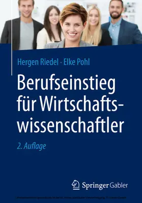 Riedel / Pohl |  Berufseinstieg für Wirtschaftswissenschaftler | eBook | Sack Fachmedien