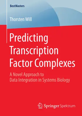 Will | Predicting Transcription Factor Complexes | E-Book | sack.de
