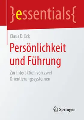 Eck |  Persönlichkeit und Führung | Buch |  Sack Fachmedien