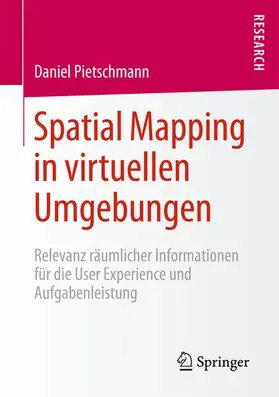 Pietschmann |  Spatial Mapping in virtuellen Umgebungen | Buch |  Sack Fachmedien