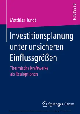 Hundt | Investitionsplanung unter unsicheren Einflussgrößen | E-Book | sack.de
