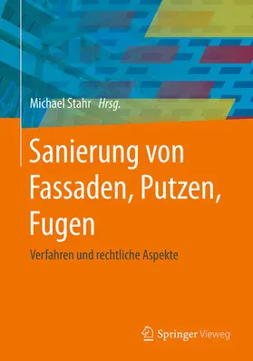 Stahr |  Sanierung von Fassaden, Putzen, Fugen | eBook | Sack Fachmedien