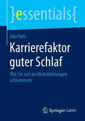 Pohl | Karrierefaktor guter Schlaf | E-Book | sack.de