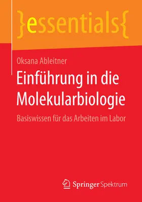 Ableitner | Einführung in die Molekularbiologie | E-Book | sack.de