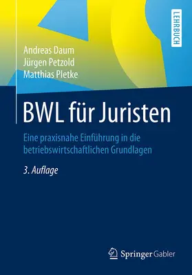 Daum / Pletke / Petzold |  BWL für Juristen | Buch |  Sack Fachmedien