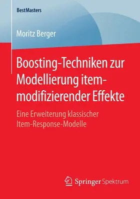 Berger | Boosting-Techniken zur Modellierung itemmodifizierender Effekte | E-Book | sack.de