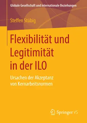 Stübig | Flexibilität und Legitimität in der ILO | E-Book | sack.de