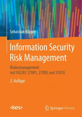 Klipper |  Information Security Risk Management | Buch |  Sack Fachmedien