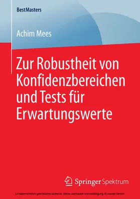 Mees | Zur Robustheit von Konfidenzbereichen und Tests für Erwartungswerte | E-Book | sack.de