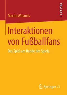 Winands | Interaktionen von Fußballfans | E-Book | www2.sack.de
