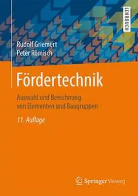 Griemert / Römisch | Fördertechnik | Buch | 978-3-658-09083-8 | www2.sack.de