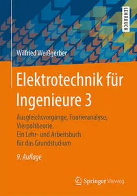 Weißgerber |  Elektrotechnik für Ingenieure 3 | eBook | Sack Fachmedien