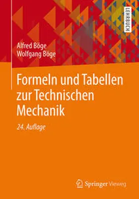Böge |  Formeln und Tabellen zur Technischen Mechanik | eBook | Sack Fachmedien