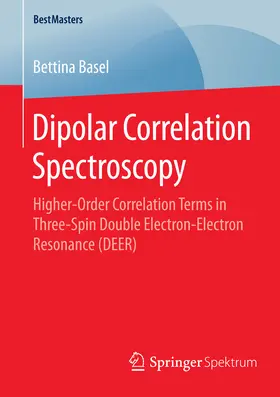 Basel | Dipolar Correlation Spectroscopy | E-Book | sack.de