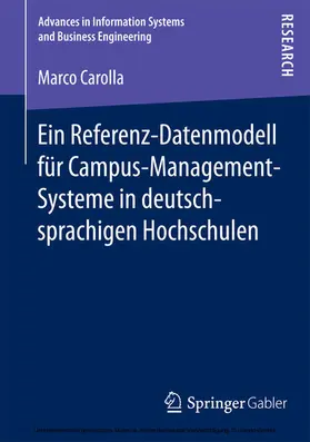 Carolla |  Ein Referenz-Datenmodell für Campus-Management-Systeme in deutschsprachigen Hochschulen | eBook | Sack Fachmedien