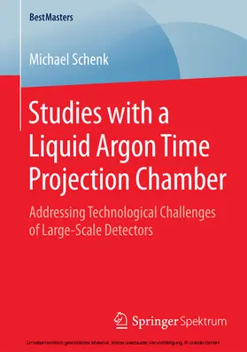 Schenk | Studies with a Liquid Argon Time Projection Chamber | E-Book | sack.de