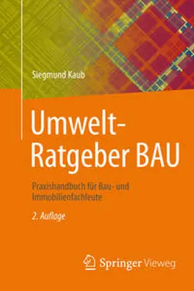 Kaub |  Umwelt-Ratgeber BAU | eBook | Sack Fachmedien