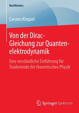 Kleppel | Von der Dirac-Gleichung zur Quantenelektrodynamik | E-Book | sack.de